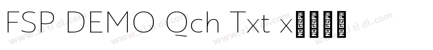 FSP DEMO Qch Txt x字体转换 FSP DEMO Qch Txt x字体转换